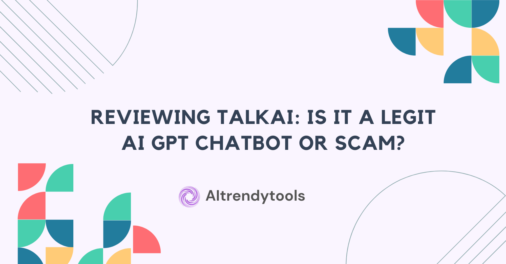 Reviewing TalkAI: Is it a Legit AI GPT Chatbot or Scam? - AItrendytools